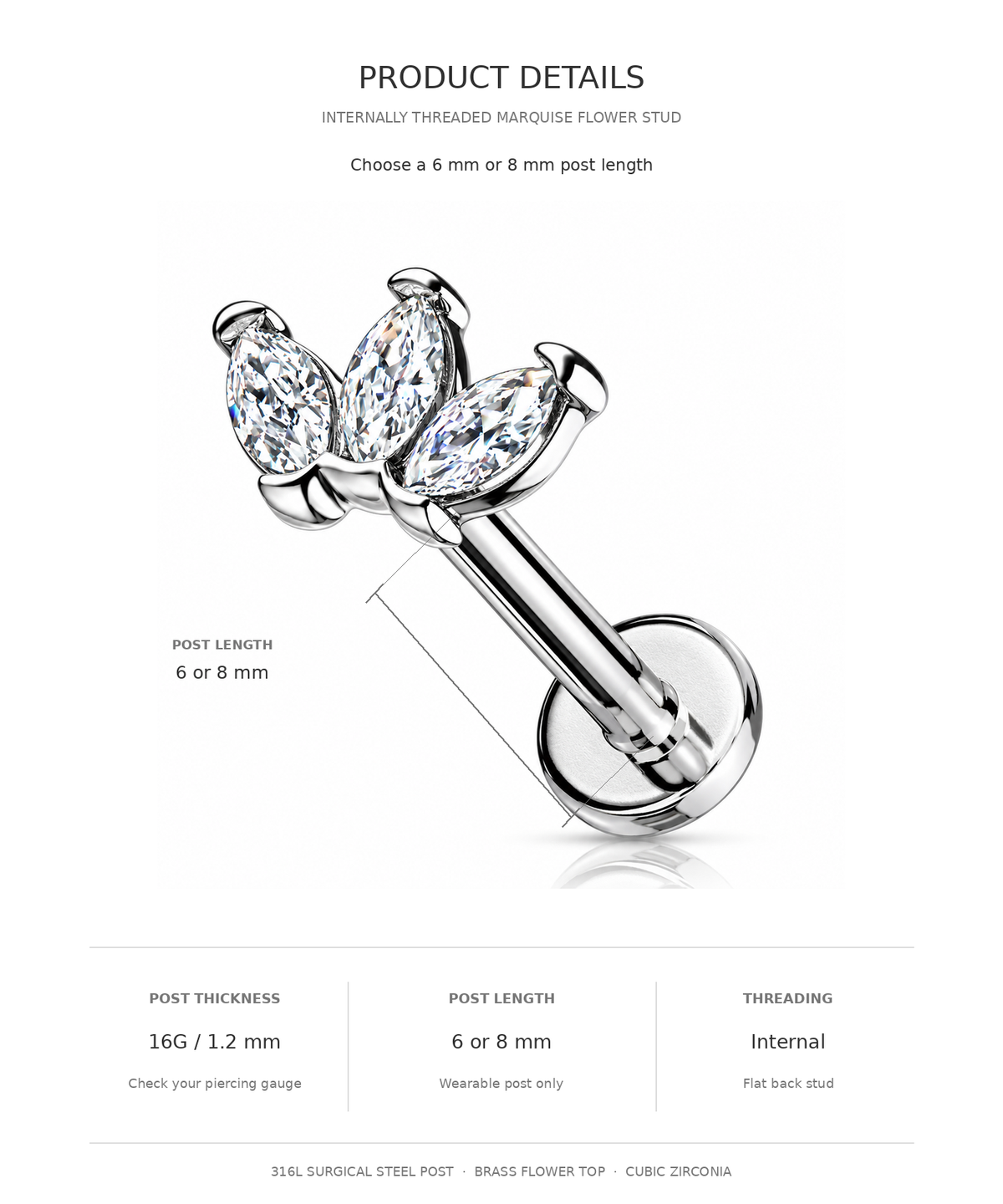Product details graphic for an internally threaded marquise flower stud barbell piercing. The image shows a silver-tone barbell with three marquise-cut clear stones and text listing post length (6 or 8 mm), post thickness (16G / 1.