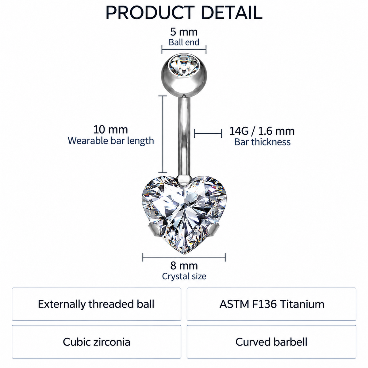 Product detail diagram of a curved barbell belly button ring with a heart-shaped cubic zirconia crystal, showing measurements: 5 mm ball end, 10 mm wearable bar length, 14G/1.6 mm bar thickness, 8 mm crystal size, and material/finish notes for ASTM F136 Titanium and Cubic zirconia.